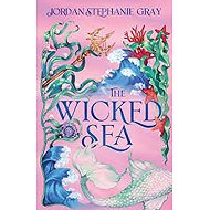 Wicked Sea - Jordan Stephanie Gray