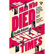 Man Who Died Seven Times - 