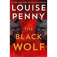 Black Wolf - Louise Pennyová