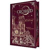 Crossed (Collector´s Edition) - Emily McIntire