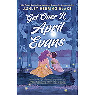 Get Over It, April Evans - Ashley Herring Blake