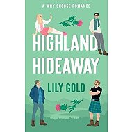Highland Hideaway - Lily Gold