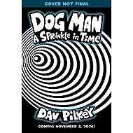 Dog Man 15: A Sprinkle in Time - Dav Pilkey