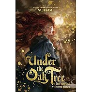 Under the Oak Tree, Vol. 3 (novel) - Suji Kim