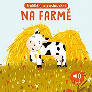 Na farmě - Prohlížej a poslouchej - 