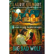 Big Bad Wolf - Laurie Gilmore