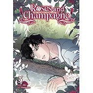 Roses and Champagne (Comic) Vol. 3 - 