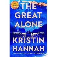 Great Alone - Kristin Hannah