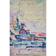Best Short Stories - Guy de Maupassant