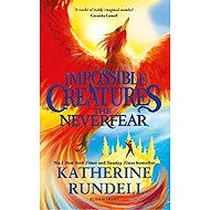 Neverfear - Katherine Rundell