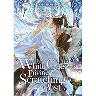 The White Cat´s Divine Scratching Post (Novel) Vol. 2 - Lv Ye Qian He