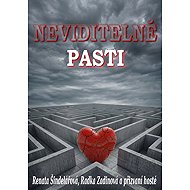 Neviditelné pasti - Radka Zadinová  Renata Šindelářová