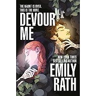 Devour Me - Emily Rath
