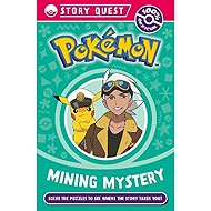 Pokemon Story Quest: Mining Mystery - collective of authors