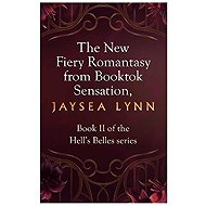 Belles of Wrath - Jaysea Lynn