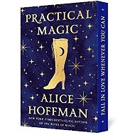 Practical Magic: Deluxe Edition - Alice Hoffman
