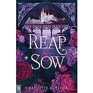 Reap & Sow - Charlotte B. Plumb