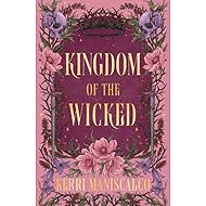 Kingdom of the Wicked - Kerri Maniscalco