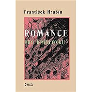 Romance pro křídlovku - František Hrubín