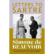 Letters To Sartre - Simone de Beauvoir