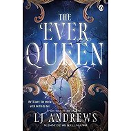 Ever Queen - L. J. Andrews