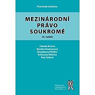 Mezinárodní právo soukromé - Magdalena Pfeiffer  Monika Pauknerová  Zdeněk Kučera