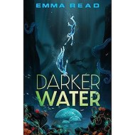 Darker Water - 