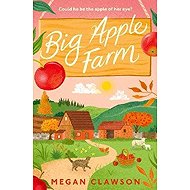 Big Apple Farm - Megan Clawson