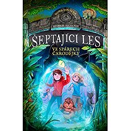 Šeptající les 7 - Ve spárech čarodějky - Andreas Suchanek