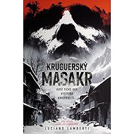 Kruguerský masakr - 