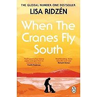 When the Cranes Fly South - Lisa Ridzen