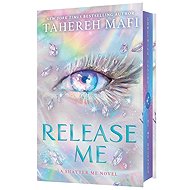 Release Me - Tahereh Mafi