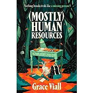 (Mostly) Human Resources - 