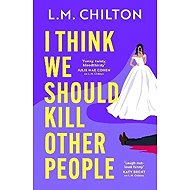 I Think We Should Kill Other People - 