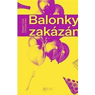 Balonky zakázány - 