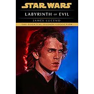 Labyrinth of Evil: Star Wars Legends - James Luceno