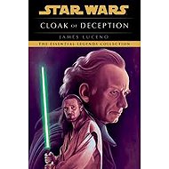 Cloak of Deception: Star Wars Legends - James Luceno