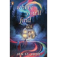 Where You´ll Find Us - Jen St. Jude