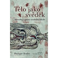 Tělo jako svěděk - 
