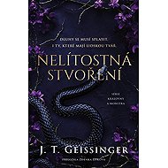 Nelítostná stvoření - J. T. Geissinger