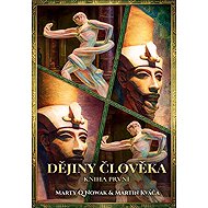 Dějiny člověka - Kniha první - 