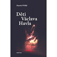 Děti Václava Havla - Marek Přibil
