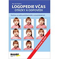 Logopedie včas - Otázky a odpovědi - Jana Pečarková