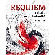 Requiem v české soudobé hudbě - 