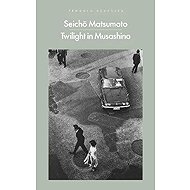 Twilight in Musashino - Seicho Matsumoto
