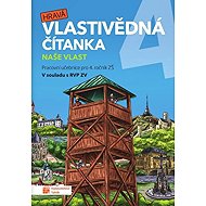 Hravá vlastivědná čítanka 4 - Naše vlast - neuveden