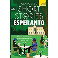 Short Stories in Esperanto for Beginners - Olly Richards