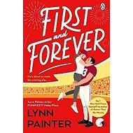 First and Forever - Lynn Painter