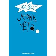 Jedna věta: Petr Beneš - Jan Beneš