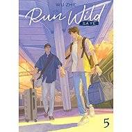 Run Wild: Sa Ye (Novel) Vol. 5 - 